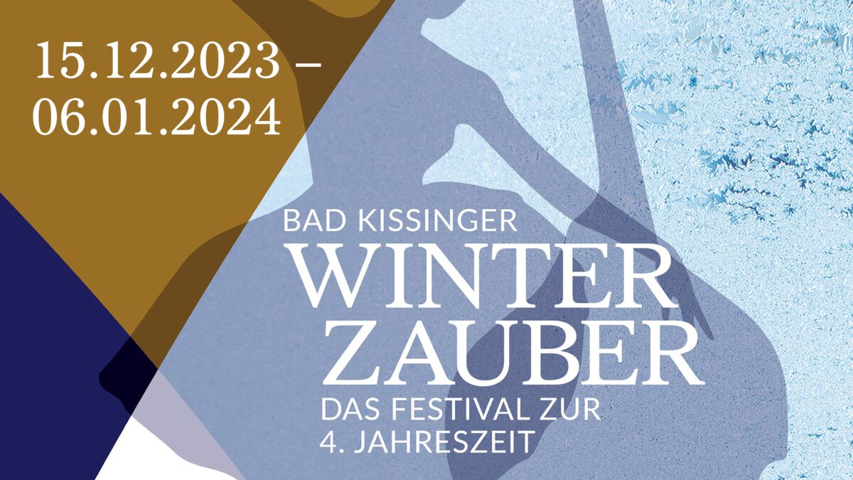 Banner zur Veranstaltnugsreihe Kissinger Winterzauber